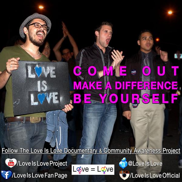 LoveIsLove's tweet photo. #ComeOut. Make a difference. Be yourself #LoveIsLove #NationalComingOutDay #LGBT #LA #CA #Equality #LGBTHistory http://t.co/JNCF49ZmWA