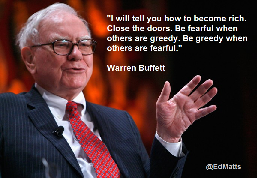 Image result for be greedy when others are fearfully selling warren buffett quote photo