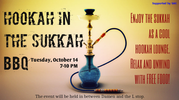 Everybody get excited for Hookah in the Sukkah this tuesday, make sure to drop by between 7 and 10 pm! #LUCHillel