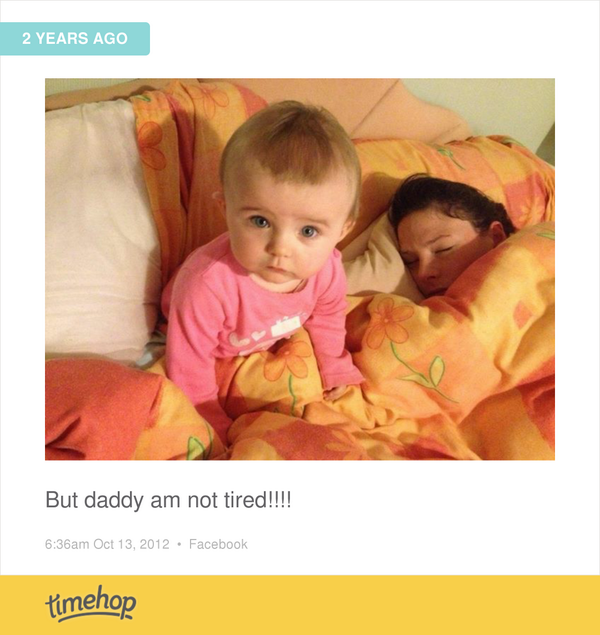 Funny.....she doing exactly the same thing right now!!!!!  timehop.com/c/fup:10151192…