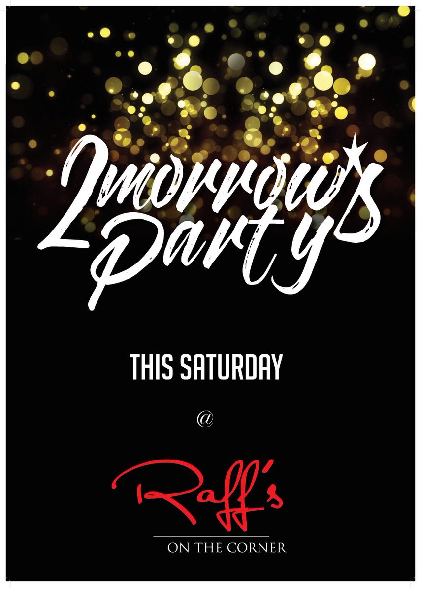 Raffsskerries's tweet photo. #livemusic this Saturday @ 10pm #2morrowsparty #lounge #dublin #pub #drinks #food #Cocktails #graphicdesign #poster #posterdesign #design https://t.co/Ms9EEltNJK