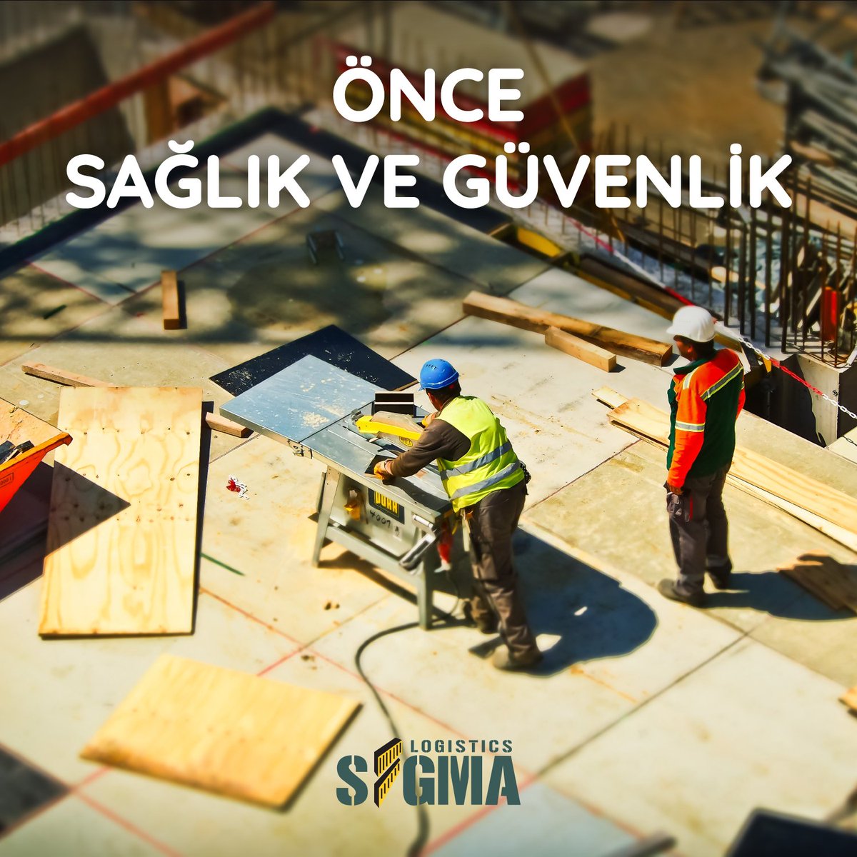 İşçi Sağlığı ve İş Güvenliği Haftası Kutlu Olsun.