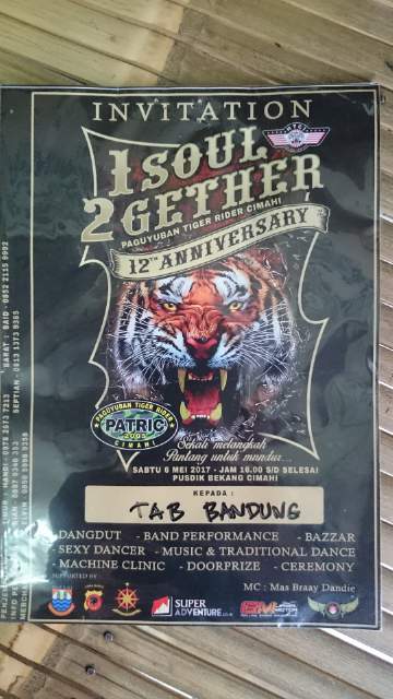 3.1) Undangan 12th Patric (paguyuban tiger rider cimahi )
Sabtu 06 mei 2017
Jam . 16.00 sd selesai 
tempat . pusdikbekang cimahi