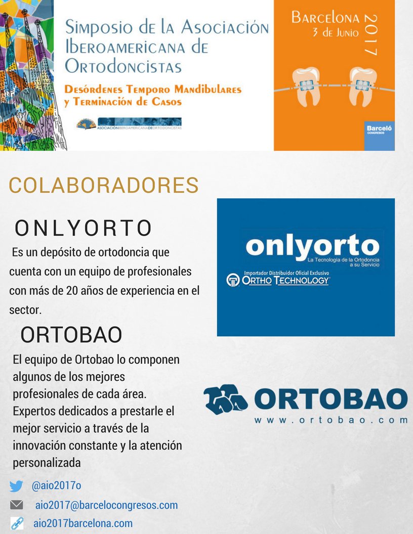 aio2017's tweet photo. #AIO2017 presenta sus colaboradores para el #simposio q se realizará el 3 de junio 2017 en #Barcelona #ortodoncistas https://t.co/M0z55e3FbH https://t.co/HFJhVELAhp