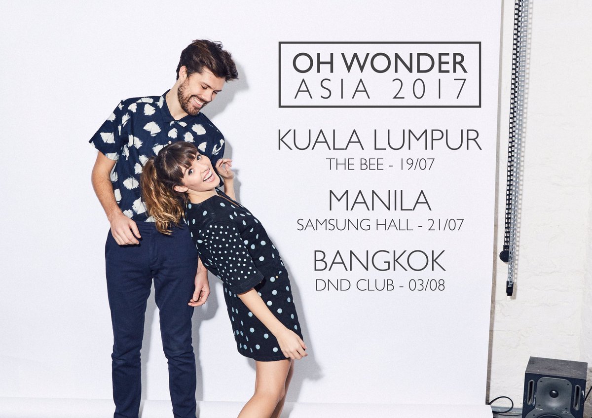 OhWonderMusic's tweet photo. Oh Wonder x Asia. Let's do this! Thrilled to announce shows in Malaysia, the Philippines and Thailand! BRING. IT. ON. 💥 https://t.co/toT5ZuDqJP