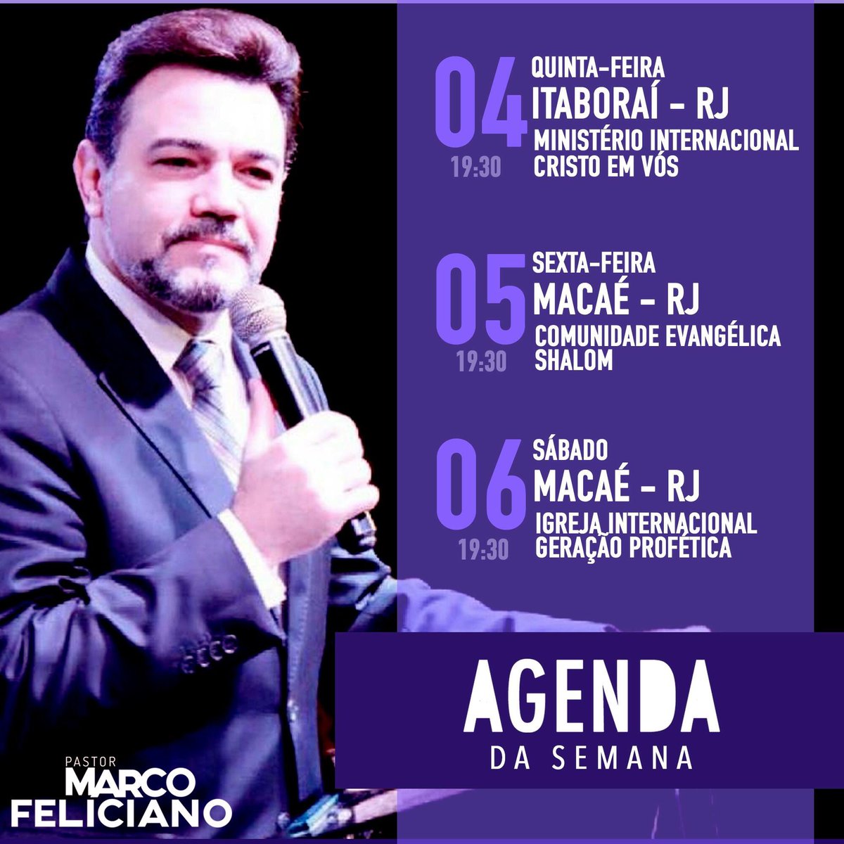 marcofeliciano's tweet image. #AgendaDaSemana #PregarOEvangelho #RioDeJaneiro #RJ #Macaé #Itaboraí