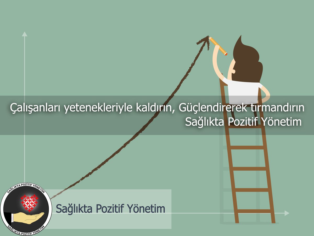 #SağlıktaPozitifYönetim