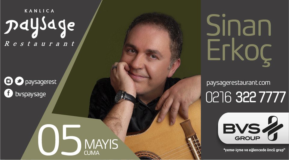 Yarın akşam Sinan Erkoç Kanlıca Paysage Restaurant'ta sizlerle. 
Rezervasyon ve detaylı bilgi için: 0 (216) 322 77 77-0 (533) 502 85 85📞