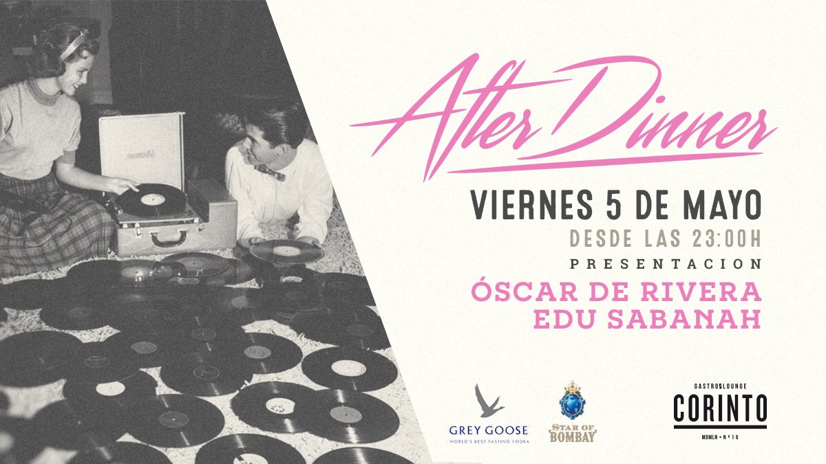 Vamos a preparar el viernes #AfterDinner #EstiloCorinto #Valladolid #MúsicayMás