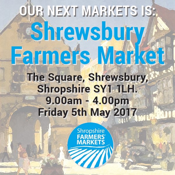 We are back at Markets and Fairs, tomorrow Shrewsbury Farmers Market, in The Square, Shrewsbury we love to see you!