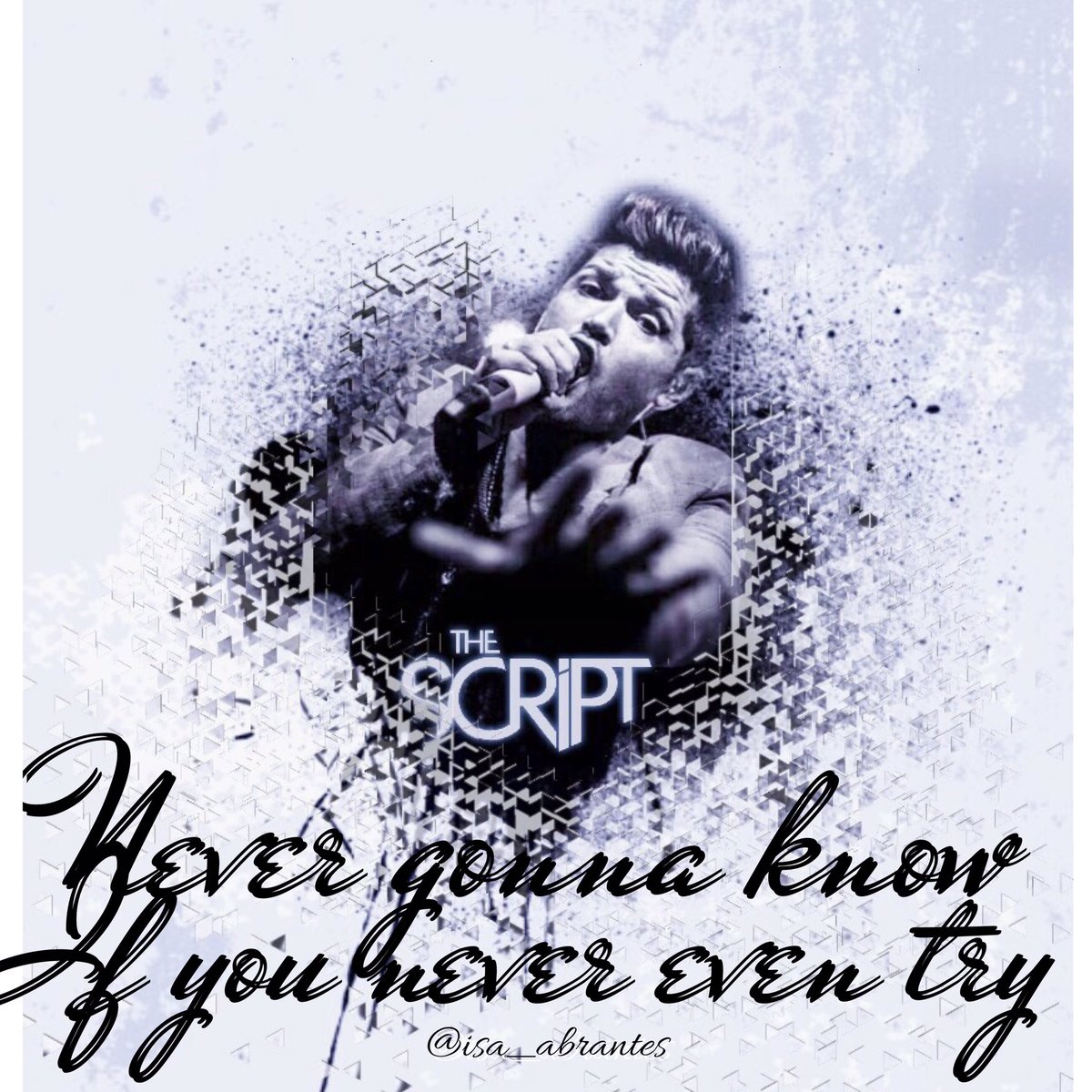isa_abrantes's tweet photo. "The GRATEST failure is the failure to TRY" #TheScriptMotivation #ScriptEditAngels #TheScriptFamily @thescript @TheScript_Danny https://t.co/05sfbHUFFc