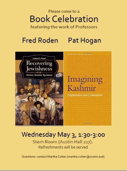 Join us for book celebration feat. Fred Roden &amp; Pat Hogan! <a href="/UConnEnglish/">UConn English</a> dept. celebration to follow! <a href="/UConnCLAS/">UConn CLAS</a> <a href="/MarthaCutter/">Martha Cutter</a> <a href="/UConnJUDS/">UConn Judaic Studies</a>