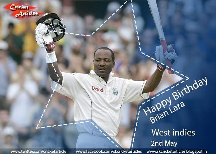 Happy Birthday to the Windies Cricket legend, Brian Lara!  