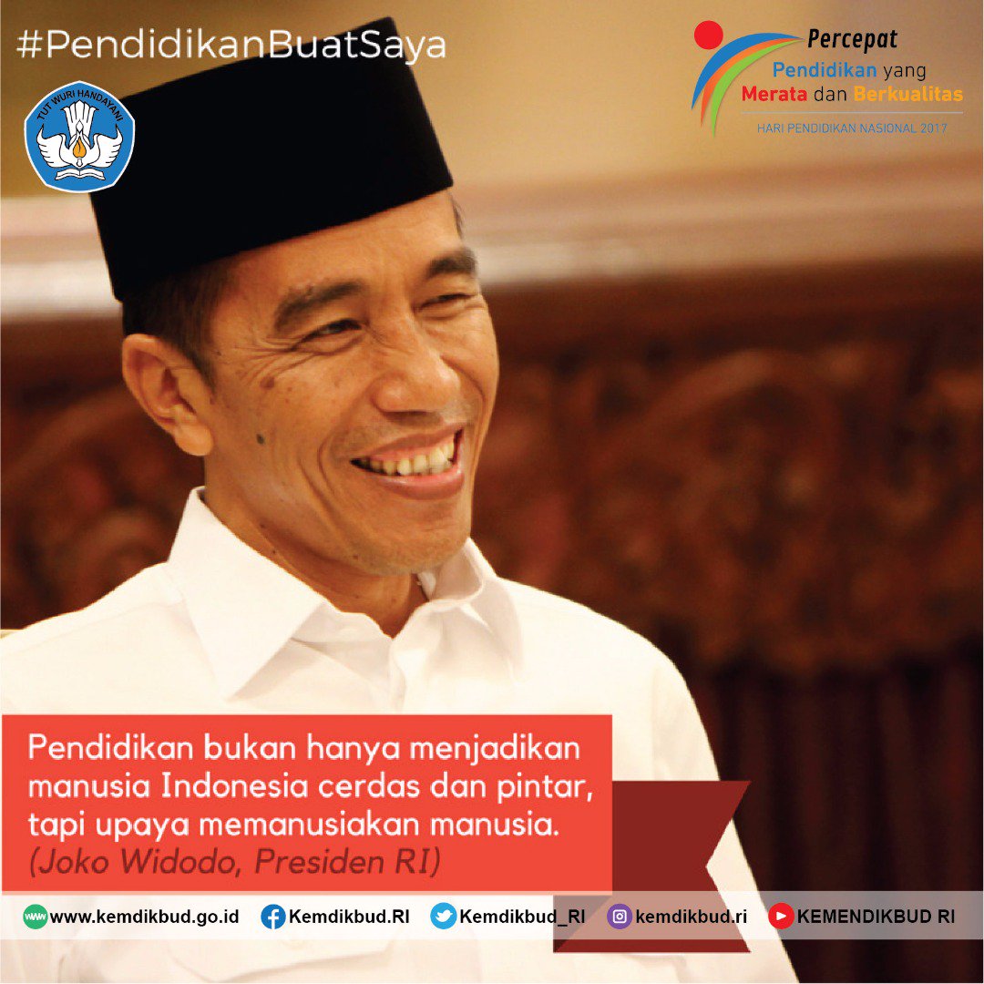 Kemendikdasmen RI (@kemdikdasmen) on Twitter photo Upaya memanusiakan manusia, itu makna pendidikan bagi Presiden <a href="/jokowi/">Joko Widodo</a>. #PendidikanBuatSaya #Hardiknas2017 Upaya memanusiakan manusia, itu makna pendidikan bagi Presiden <a href="/jokowi/">Joko Widodo</a>. #PendidikanBuatSaya #Hardiknas2017