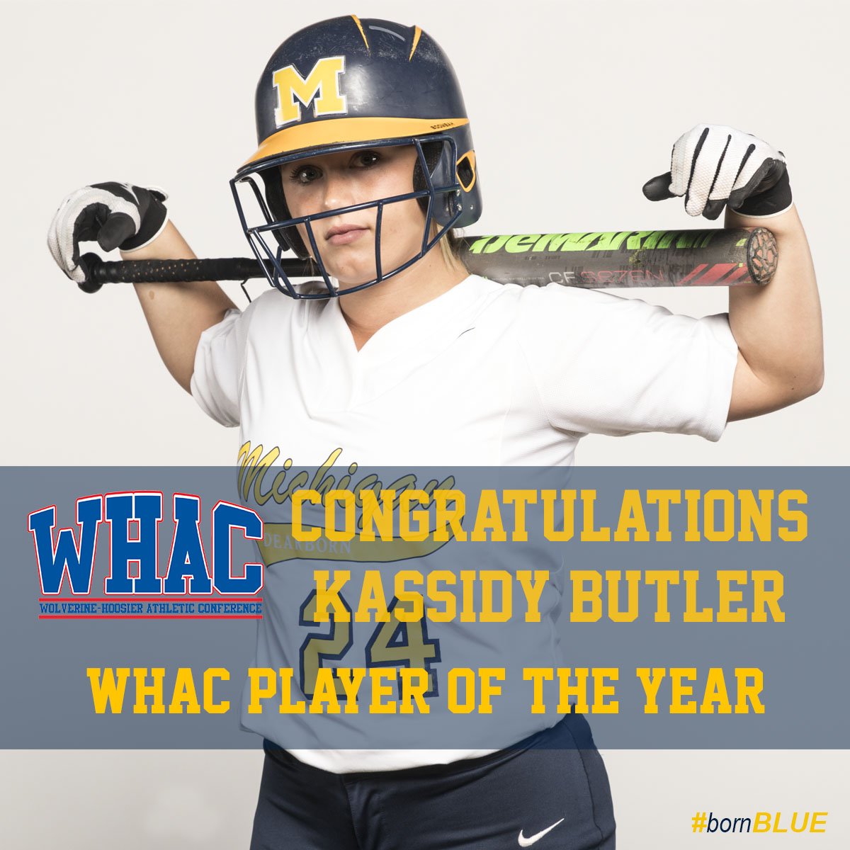 GoUMDearborn's tweet photo. Congratulations @kassidyy_2423 Kassidy Butler
@WHACAthletics Softball Player of the Year!!
#bornBLUE https://t.co/MwYVC96KVm
