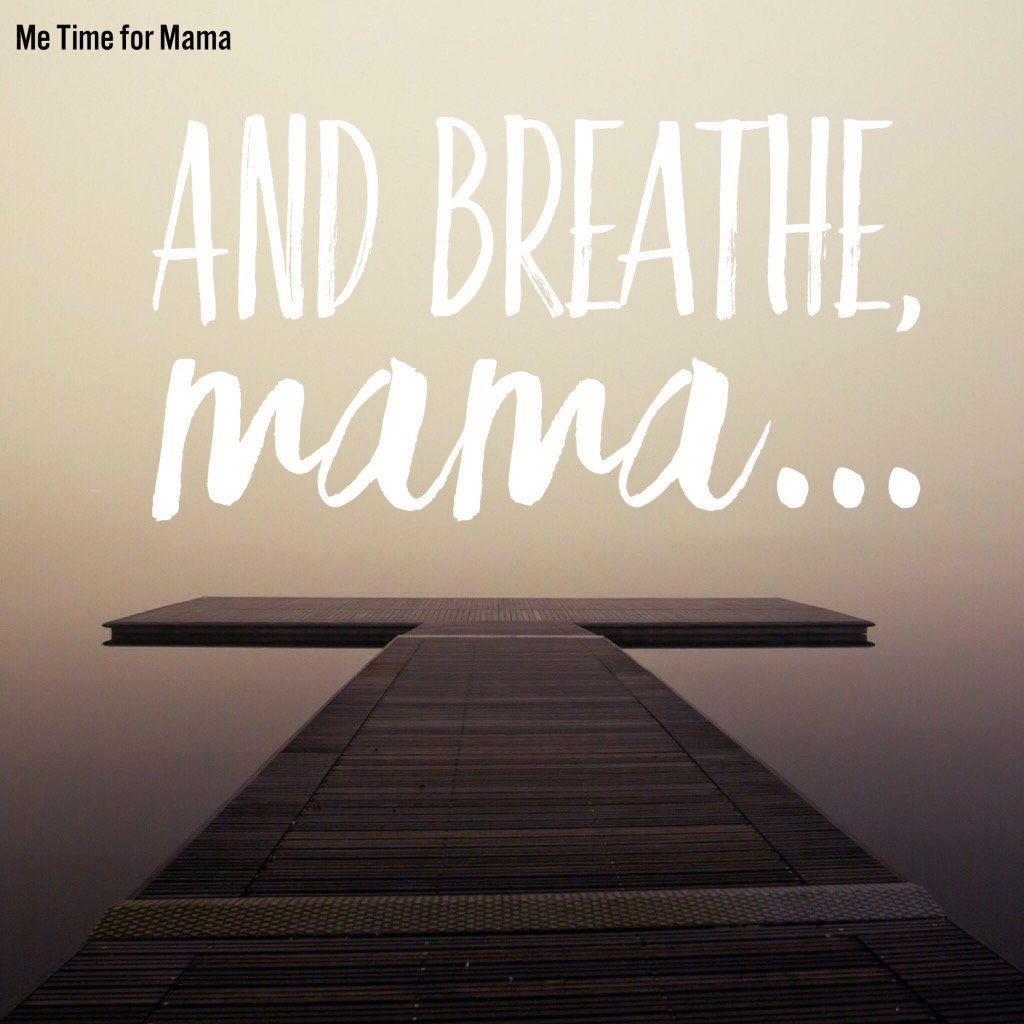 MeTimeForMama's tweet photo. And breathe... #mumlifebalance #metime #muminspiration https://t.co/zG0d48wM10