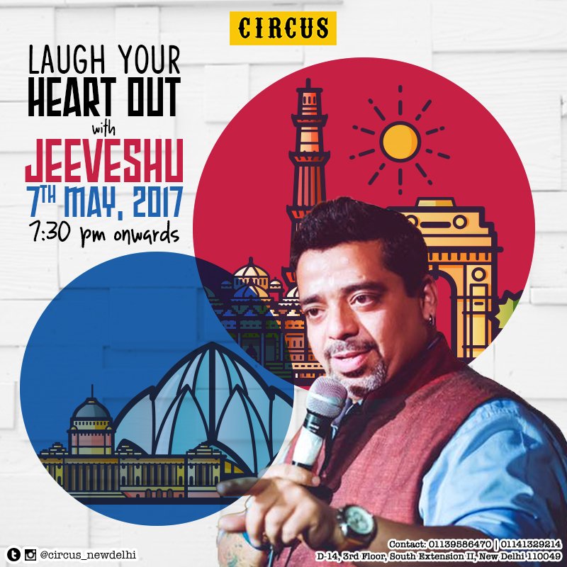 circus_NewDelhi's tweet photo. Laugh your heart out with #Jeeveshu at #Circus and spend the most hilarious moments of your life. https://t.co/pNW6F8yrym