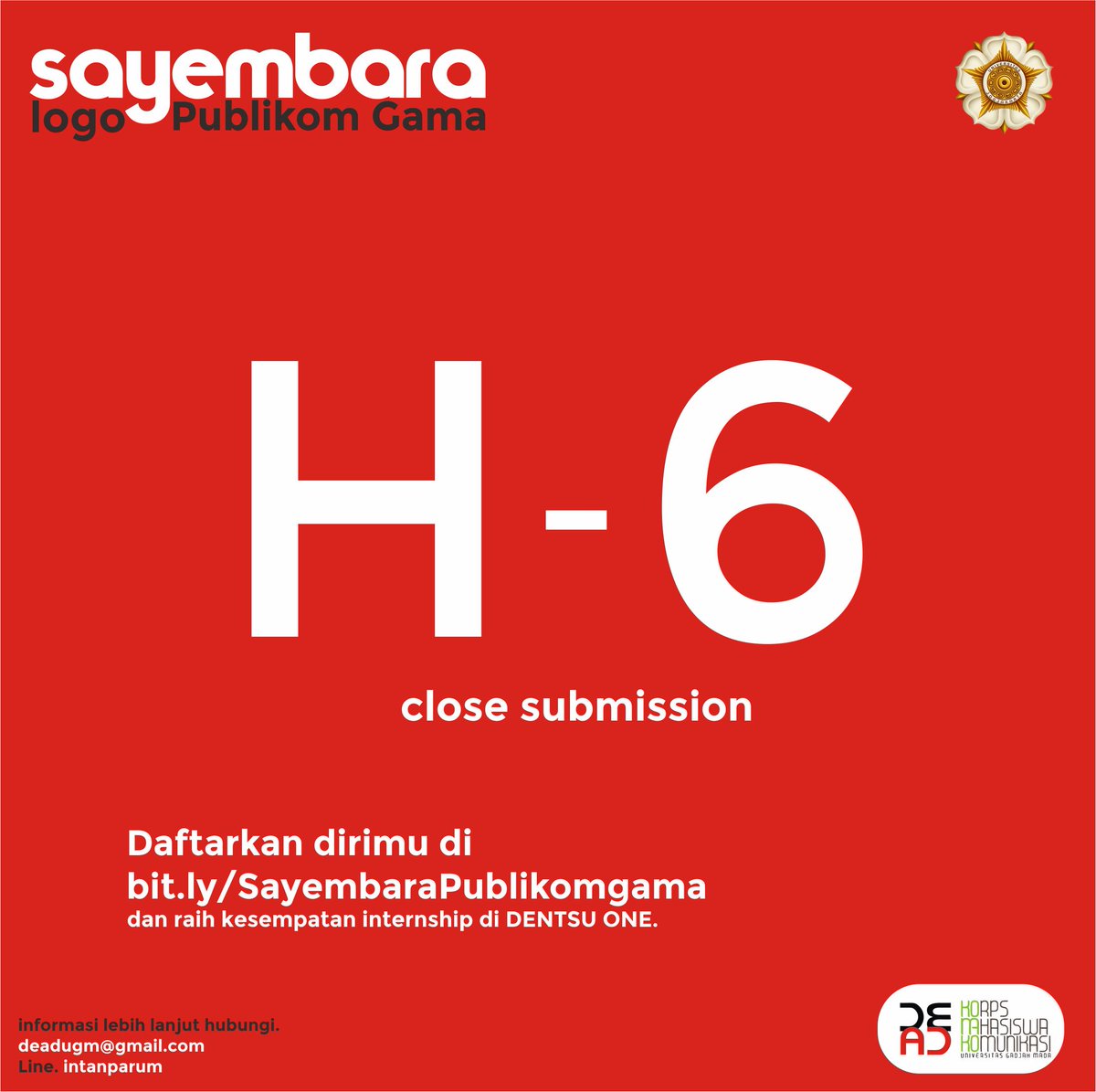 [KESEMPATAN MAGANG
DI DENTSU ONE]

H-6 Pendaftaran dan submit karya. Segera daftar di bit.ly/SayembaraPubli… dan tunggu brief dari kami.