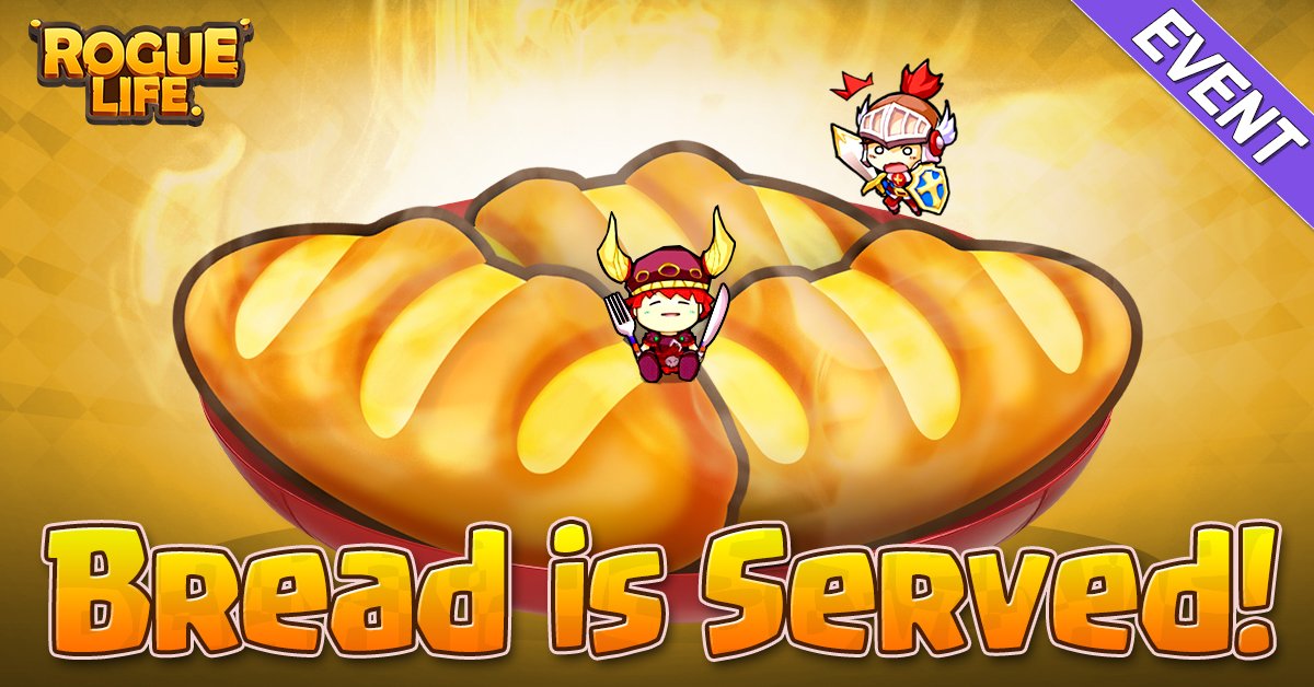 roguelifesea's tweet photo. [Event.8] Bread is Served~! Get 150 Breads by logging-in every Weekends of May (Sat &amp; Sun)! #RogueLife #Mayventure https://t.co/x2xwrHzexG