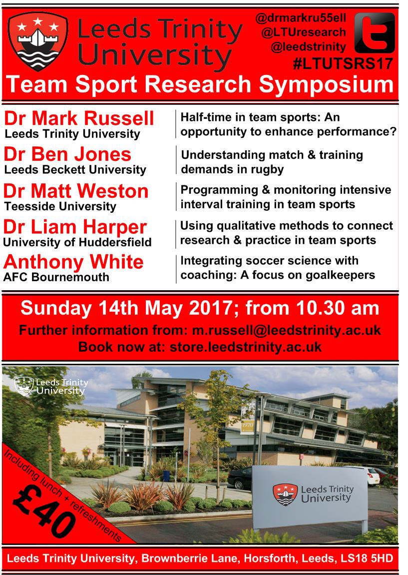 ⚽🏀🏉🏑Sun 14th May, Team Sport Research Symposium <a href="/LeedsTrinity/">Leeds Trinity University</a> 🏑🏉🏀⚽️ #LTUTSRS17

Only £40; that's £8 per talk! 
Book: store.leedstrinity.ac.uk