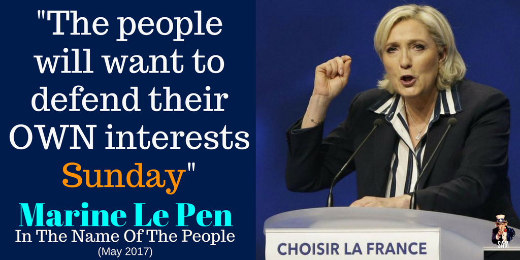 Marine Le Pen
'The people will want to defend their own interests Sunday'

#France must change course or crash!
#Marine2017 #AuNomDuPeuple