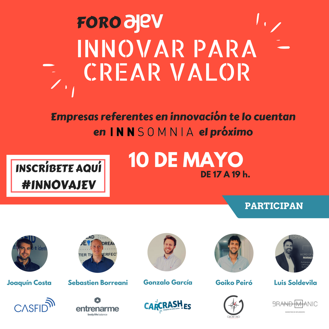 ceeivalencia's tweet photo. Foro 10/05 #InnovAJEV: #Innovar para crear #valor ¡no te lo pierdas!😉 @AJEValencia @BrandManic @CASFID_ES https://t.co/KjzGQclLRB https://t.co/ZcOnrsUjxl