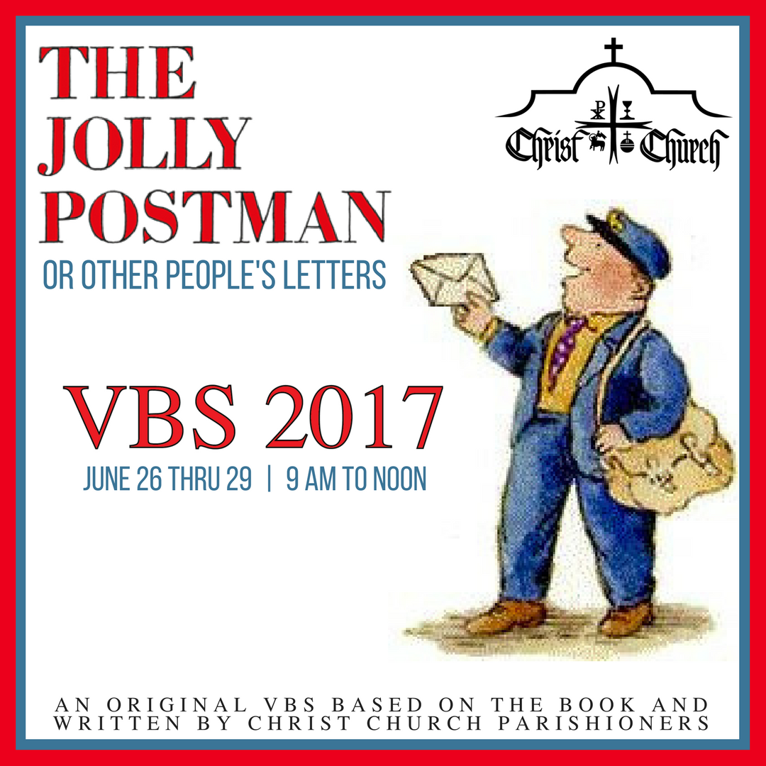 CCParishPCola's tweet image. Get ready for #vbs2017! See Christ-Church.net/vbs to sign up to volunteer or to attend. #thejollypostman