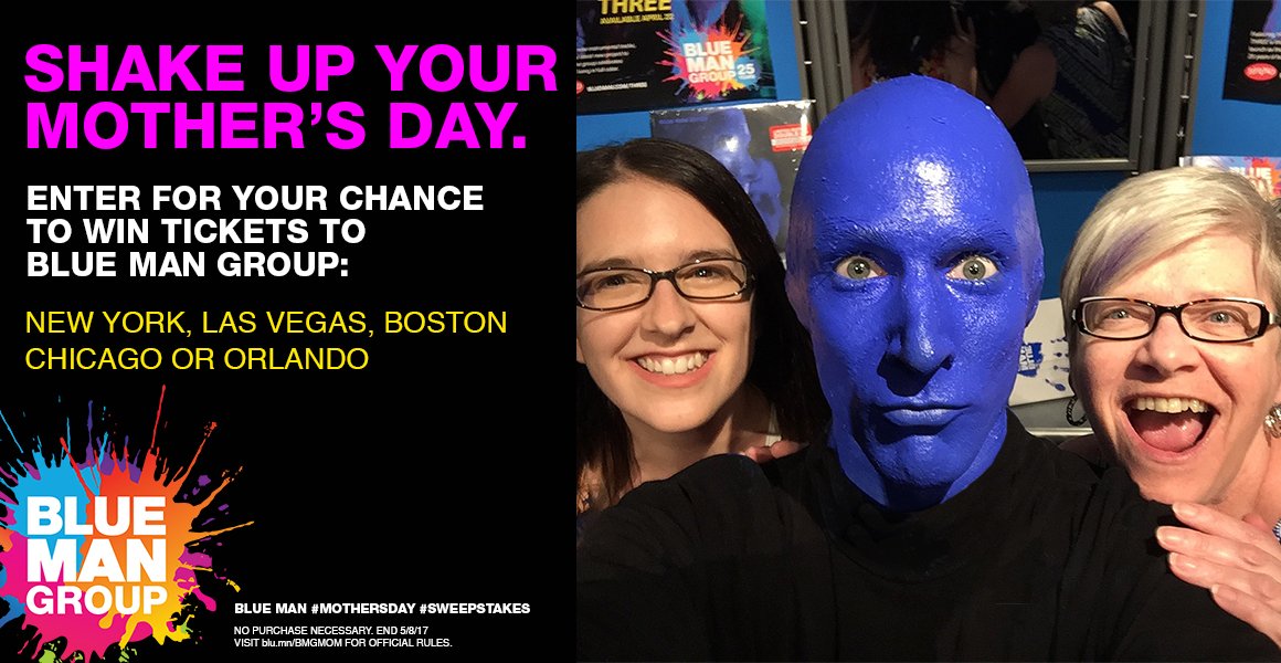 Enter the <a href="/bluemangroup/">Blue Man Group</a> #MothersDay #Sweepstakes for a chance to win tickets! Rules/Enter: blu.mn/BMGMOM