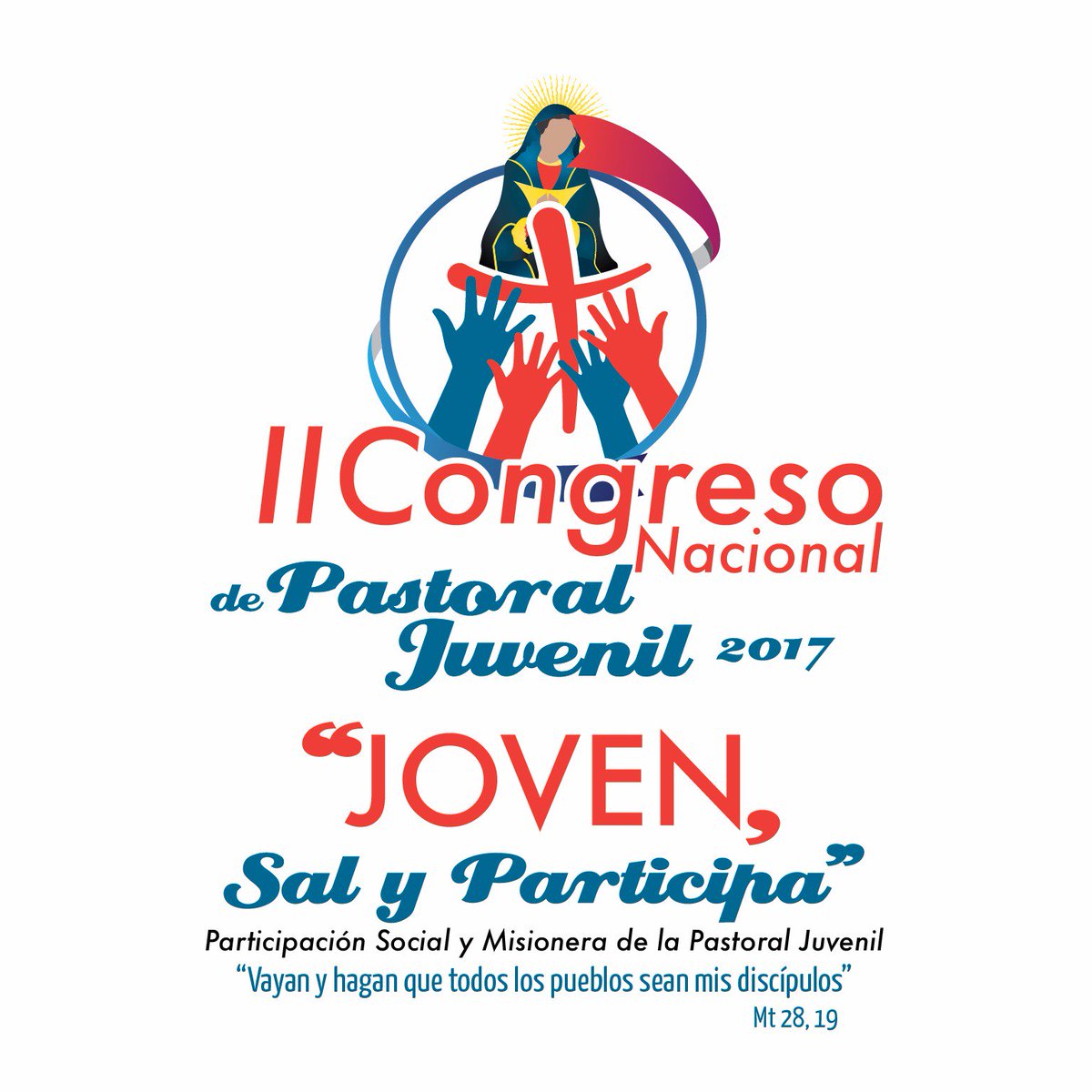 Cnpjrd's tweet photo. "Joven, Sal y Participa"
II Congreso Nacional de Pastoral Juvenil 2017 https://t.co/e3yIypd6UO