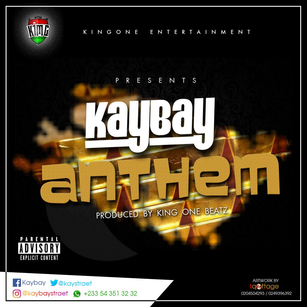 GHMusicWorld's tweet photo. MUSIC: KayBay – Anthem (Prod by King One Beatz) https://t.co/Oc62YLq27z https://t.co/cqHFEKyii4