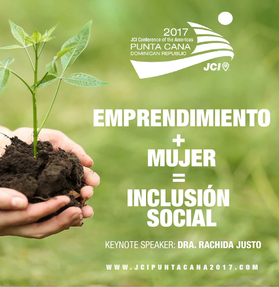 Participa del Foro Emprendimiento Social como Estrategia de Inclusión Social &amp; Rol de la Mujer, con <a href="/rachidajusto/">Rachida Justo</a> en #JCIPuntaCana17