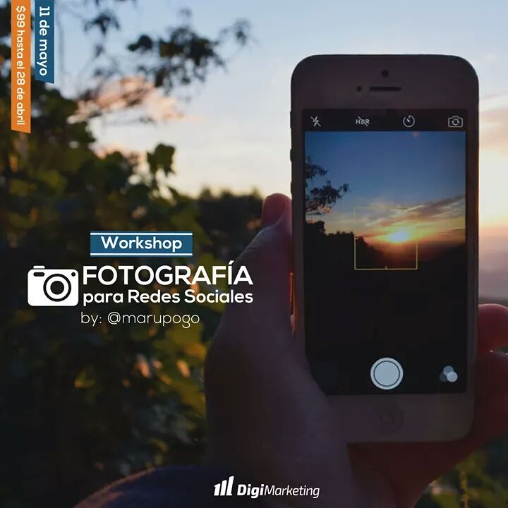 Taller de Fotografía para #RedesSociales Organiza: <a href="/DigimarketingLA/">DigimarketingLA</a> 11/Mayo #Gye