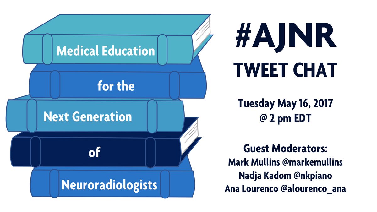 AJNR (@theajnr) on Twitter photo #AJNR Tweet Chats are back! May 16 @ 2pm EDT “#MedEd for the Next Generation of #NeuroRads” w/ <a href="/markemullins/">Mark Mullins</a>, <a href="/nkpiano/">Nadja Kadom</a>, & <a href="/alourenco_ana/">Ana P Lourenco MD</a> #AJNR Tweet Chats are back! May 16 @ 2pm EDT “#MedEd for the Next Generation of #NeuroRads” w/ <a href="/markemullins/">Mark Mullins</a>, <a href="/nkpiano/">Nadja Kadom</a>, & <a href="/alourenco_ana/">Ana P Lourenco MD</a>
