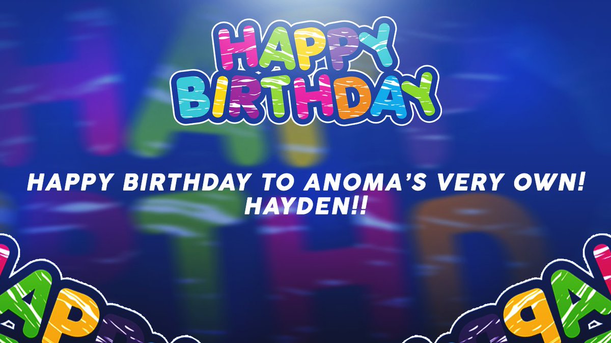 AnomaServers's tweet photo. Happy Birthday to @haydenunturned !! Have a good one brother https://t.co/XnoNIztN5t
