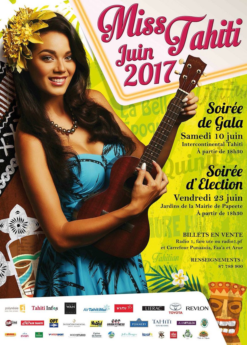 CharlesBaudry's tweet image. Voici l'affiche et les 10 candidates du concours #MissTahiti 2017 animé cette année par JP Foucault et Hinarere Taputu.