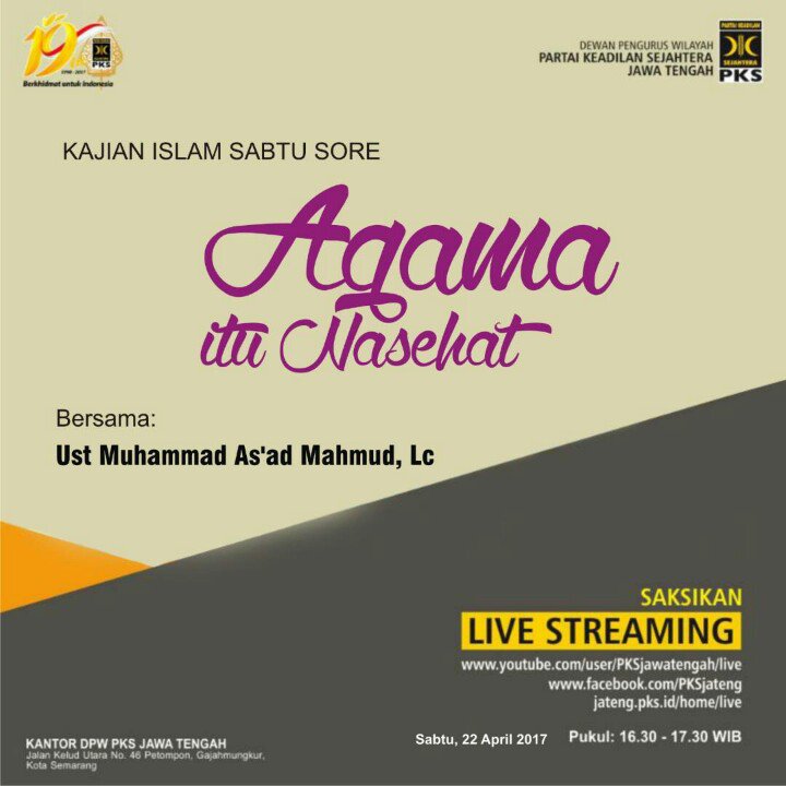 Ingin tahu lebih dalam tentang hadist ke 7. Agama itu Nasehat. Saksikan langsung di jateng.pks.id/home/live