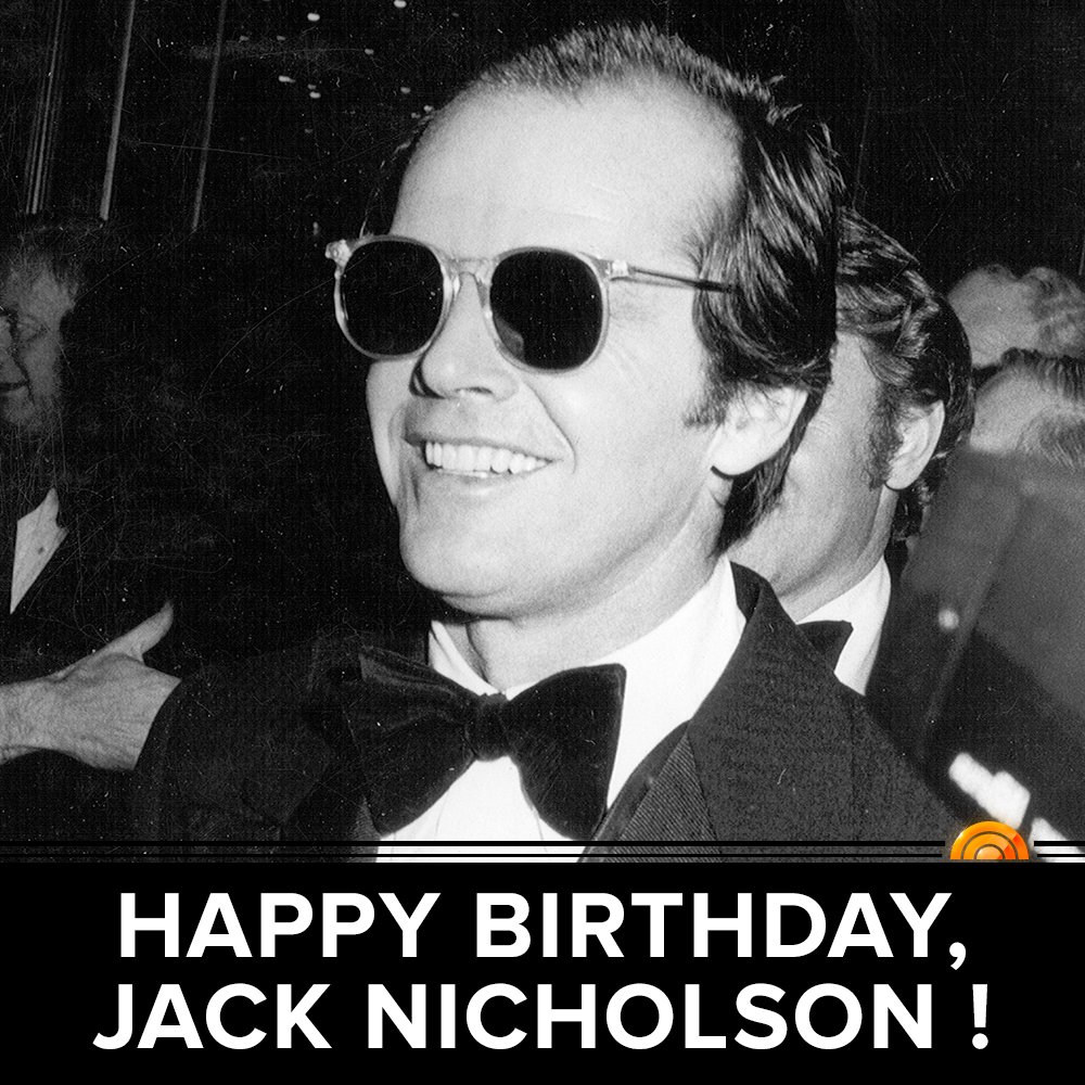 Happy 80th birthday, Jack Nicholson!  