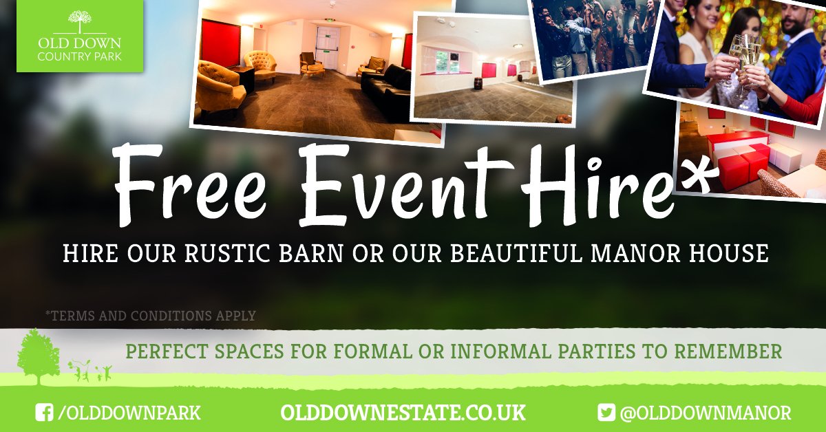 Old Down Estate On Twitter Free Event Hire Have You Got A Party