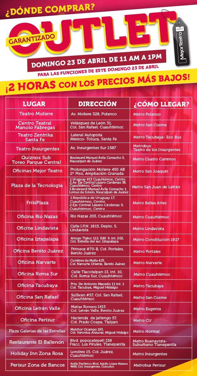 ¡Llegó el día! Te esperamos de 11:00 am a 1:00 pm en nuestro #OutletTeatral.

Conoce los 24 puntos de venta aquí goo.gl/s7GRpp.