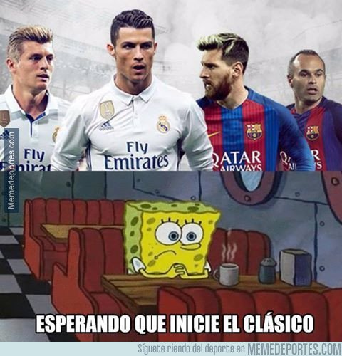 Los Primeros Memes De Elclasico Real Madrid Vs Barcelona Min A Min 24 Horas Scoopnest