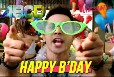 Awww...tera Happy birthday 
Awww...tera Happy birthday
O aj toh party jabtak fatte    HBD VARUN DHAWAN 