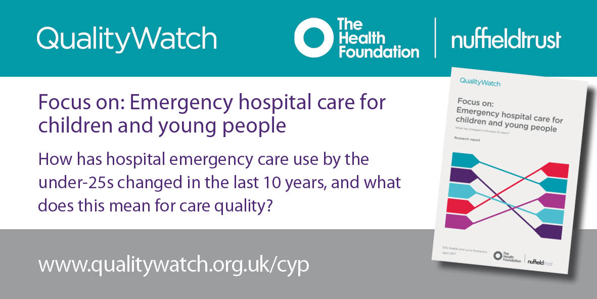 New QualityWatch research out today - Focus on: Emergency hospital care for children and young people qualitywatch.org.uk/cyp