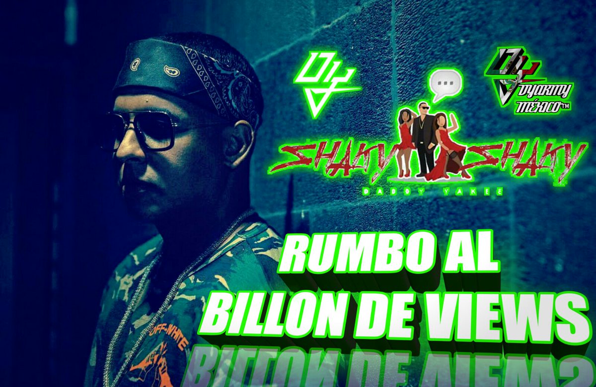DyarmyMX's tweet photo. https://t.co/l0B1Upf7AH
Dale play 👆 #shakyshaky vamos rumbo al billon de views 🙏 @daddy_yankee @clubbarriofino @MaynaNevarez https://t.co/F6hfkSqVwy