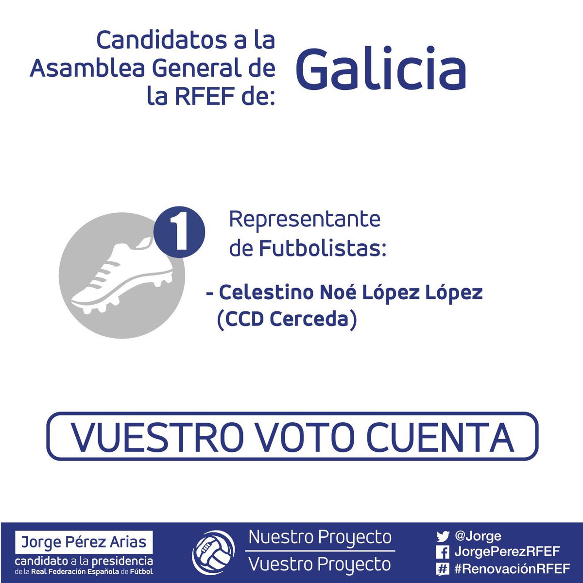 JUGADORES DE GALICIA, este jueves podéis elegir presencialmente a vuestro candidato a la Asamblea General. Votad #RenovaciónRFEF