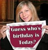 On April 24, 1942, Barbra Streisand was born in Williamsburg, Brooklyn.  Happy 75th!   