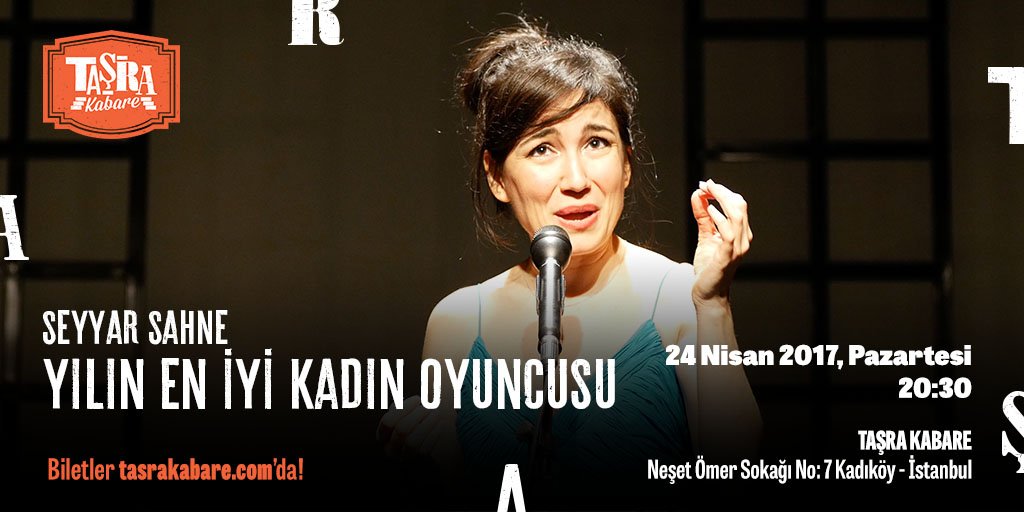 #YılınEnİyiKadınOyuncusu bu akşam #TaşraKabare Sofa Sahne’de! <a href="/SeyyarSahne/">Seyyar Sahne</a>
<a href="/ipekturktan/">İpek Türktan Kaynak</a> #TaşradaBuluşalım
tasrakabare.com