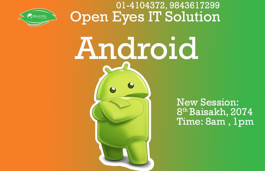 Openeyesit's tweet image. #Android_training
#openeyesit
contact no: 01-4104372,9843617299
