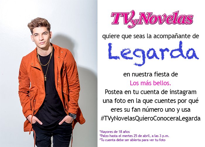 TVyNovelasCol's tweet photo. ¡Participa! y sé la acompañante de @Legarda en nuestra fiesta de Los más bellos de TVyNovelas https://t.co/0rI2d3VOv0
