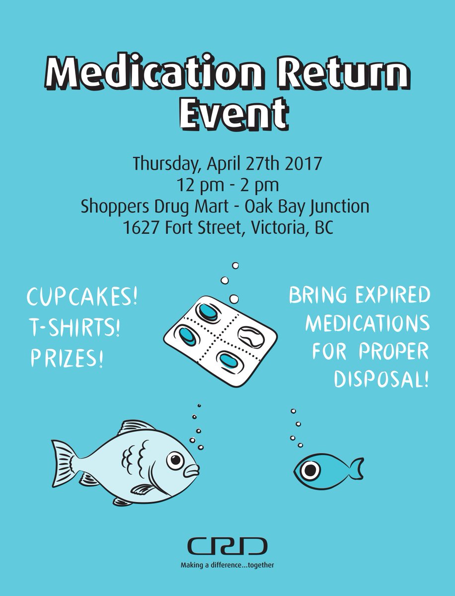 Cake, prizes, & medication return event this Thurs at #Oakbay Shoppers Drug Mart (1627 Fort St)! 12 – 2 PM crd.bc.ca/mrp #crdclean