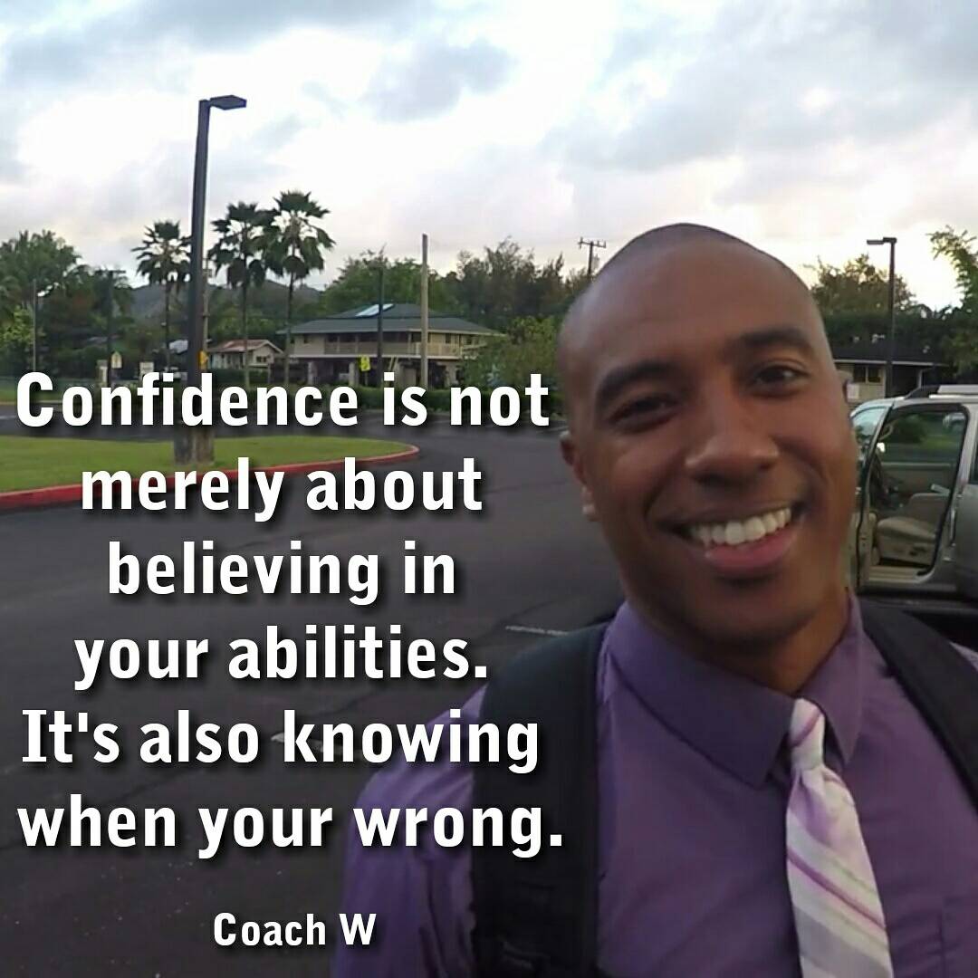 RealCoachW's tweet image. You know your confidence is strong when you can admit when you're wrong 💪#CoachW #Leadership